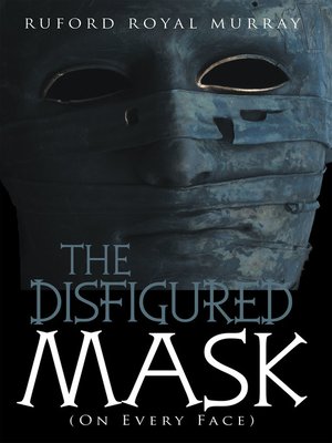 cover image of The Disfigured Mask